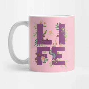 LIFE TYPOGRAPHY FLORIST PURPLE BASE Mug